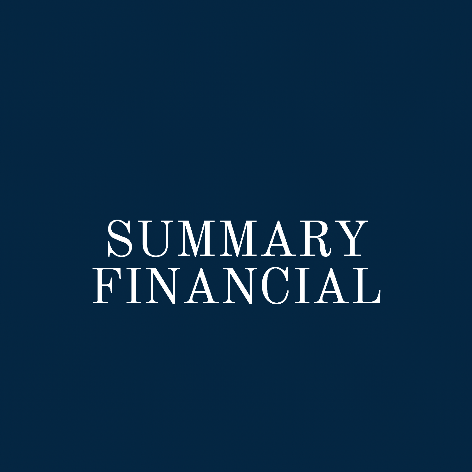 Summary Financial